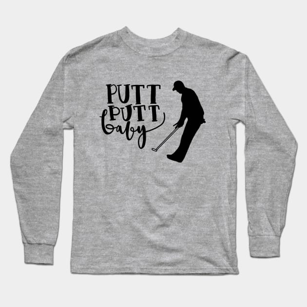 Putt Putt Baby Long Sleeve T-Shirt by G.G.  Goods